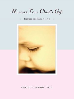 cover image of Nurture Your Child's Gift